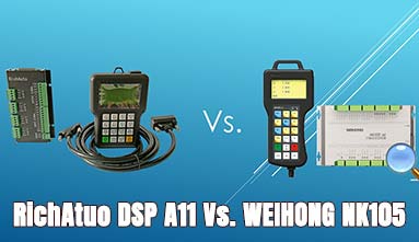 CNC Router Controller RichAuto A11 Vs. WEIHONG NK105G2